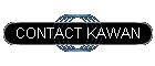 CONTACT KAWAN